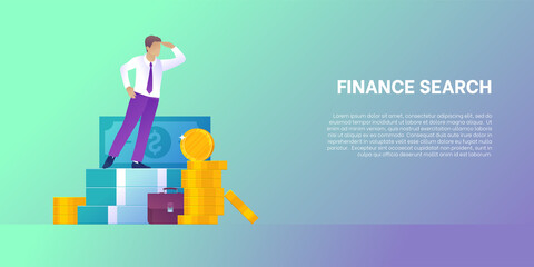 Finance search concept banner in trendy style. Poster on theme finance search and business. Male character standing looking ahead. Concept of fundraising money, investment. Flat vector illustration