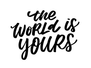 Travel life style inspiration quotes lettering. Motivational typography. Calligraphy graphic design element. Collect moments Old ways wont open new doors. Lets go explore. Every picture tells a story