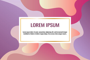 Template banner, poster or flyer. Abstract background with gradients, liquid shapes and frame for text. Vector illustration. Background for your design