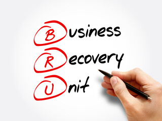 BRU - Business Recovery Unit acronym, concept background