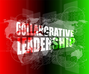 collaborative leadership review on touch screen, media communication on the internet