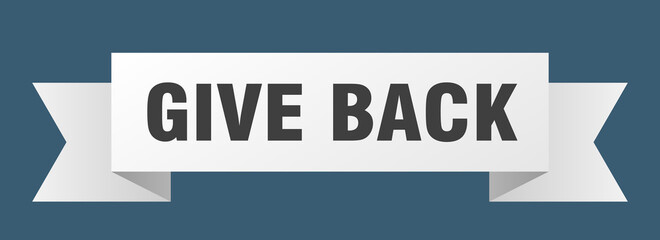 give back ribbon. give back isolated band sign. give back banner