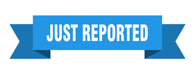 just reported ribbon. just reported isolated band sign. just reported banner
