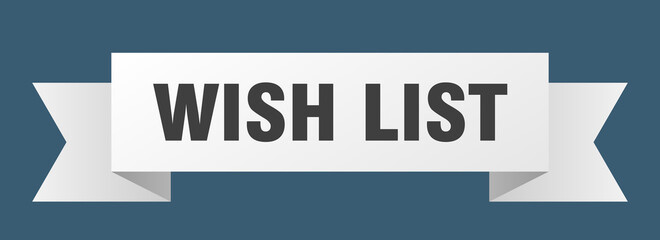wish list ribbon. wish list isolated band sign. wish list banner