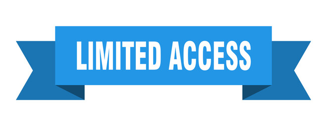 limited access ribbon. limited access isolated band sign. limited access banner