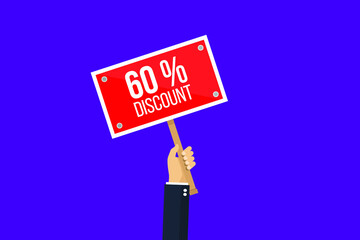 60% discount sign - business hand hold sign.Conceptual vector illustration in flat style design.Isolated on background.