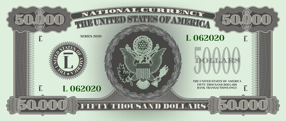 Fictional US paper money with a face value of 50000 dollars. Obverse of a green banknote with a great seal. Part one