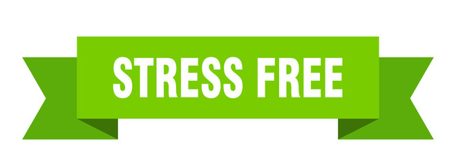 stress free ribbon. stress free isolated band sign. stress free banner