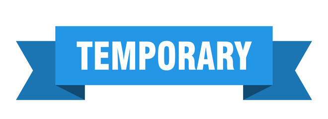 temporary ribbon. temporary isolated band sign. temporary banner