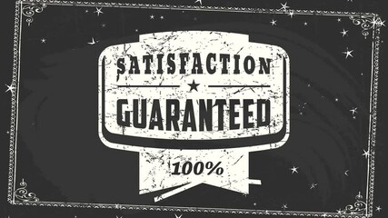 100 percent satisfaction reliable mark on wholesale industrial product with white old-fashioned tattered medal on chalkboard