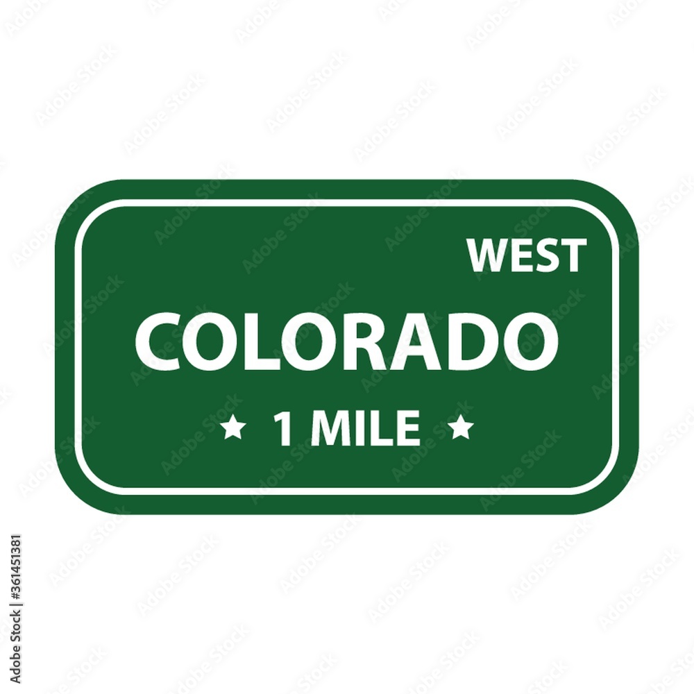 Sticker West colorado 1 mile sign