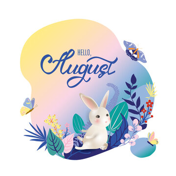 Monthly calendar page with hand drawn lettering Hello August and cute character rabbit. Colorful summer card or background with white hear, butterflies, leaves, grass - flowers. Vector illustration