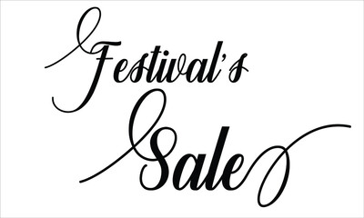 Festival’s Sale Calligraphic Cursive Typographic Text on White Background