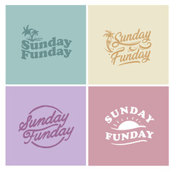 Sunday Fun day Simple typography art