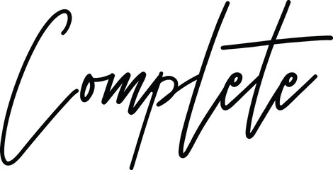 Complete quote. Modern calligraphy text. Vector hand-drawn illustration black and white