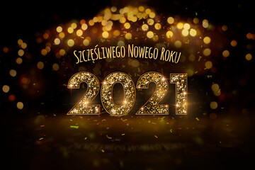 Fototapeta Sylwester 2021 - Szczęśliwego Nowego Roku, koncepcja kartki noworocznej w języku polskim ze złotym motywem oraz dużym błyszczącym brokatem napisem obraz