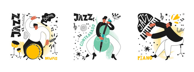 Set of jazz people. Musicians play drums, piano and double bass. Inscriptions and phrases in the jazz style. Vector music posters in the style of comics
