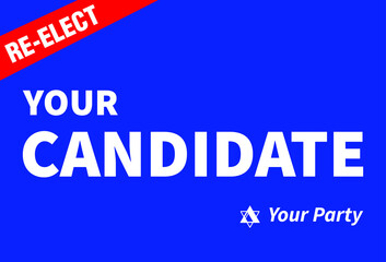 Political campaign lawn sign template for elections politicians candidate customize promotional banner flyer vector illustration EPS