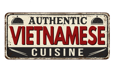 Fototapeta premium Authentic vietnamese cuisine vintage rusty metal sign