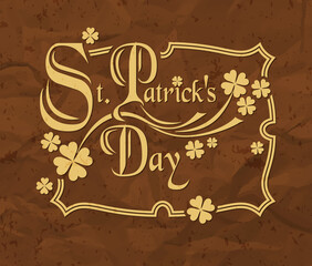 Saint Patrick's Day emblem, Typographical Background, Vector illustration Eps 10
