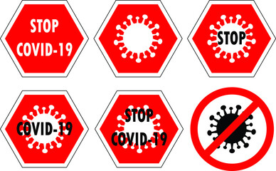 Set of coronavirus stop shape signs. Including coronavirus cell and STOP COVID-19 text. Vector illustrations.