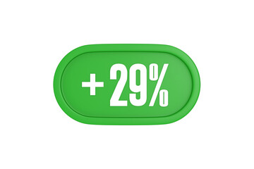 29 Percent increase 3d sign in green color isolated on white background, 3d illustration.