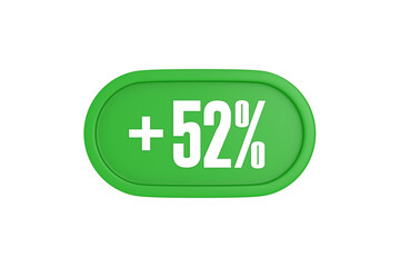 52 Percent increase 3d sign in green color isolated on white background, 3d illustration.