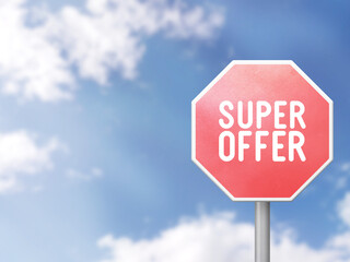 Super offer - road sign