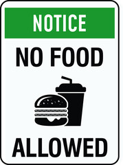 NO FOOD NO DRINK ALLOWED DO NOT EAT, DRINKING EATING BANNED PROHIBITED NOTICE
WARNING SIGN VECTOR ILLUSTRATION EPS