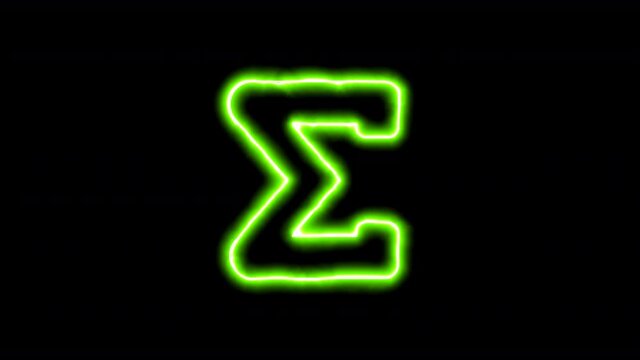 The appearance of the green neon symbol sigma. Flicker, In - Out. Alpha channel Premultiplied - Matted with color black