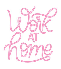 work at home text design of Happiness positivity and covid 19 virus theme Vector illustration
