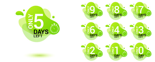 Number days left countdown. Amoeba liquid design label of Days to go for promotion, sale, landing page, template, ui, web, mobile app, poster, banner, flyer. Vector set number countdown 0 to 9.