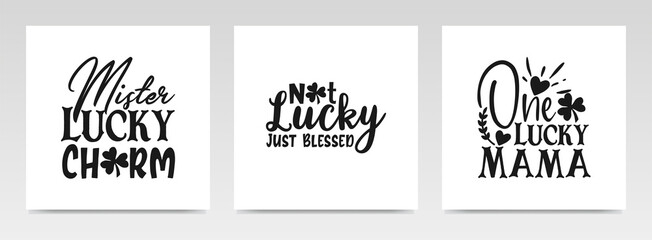 St patrick's day quotes letter typography set illustration.