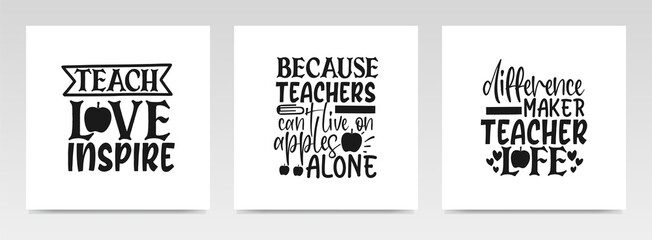 Teacher quotes letter typography set illustration.