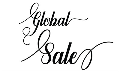 Global Sale Calligraphic retro Cursive Typographic Text on white Background