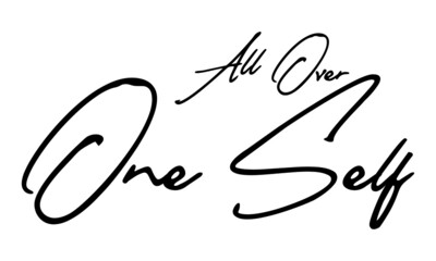 All Over One Self Handwritten Font Calligraphy Black Color Text 
on White Background