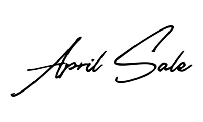 April Sale Handwritten Font Calligraphy Font For Sale Banners Flyers 
and Templates