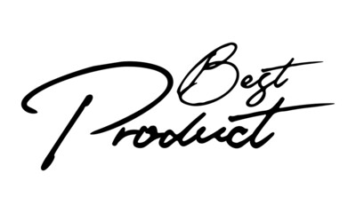 Best Product Handwritten Font Calligraphy Black Color Text 
on White Background
