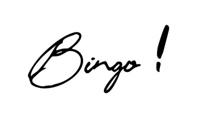 Bingo! Handwritten Font Calligraphy Black Color Text 
on White Background