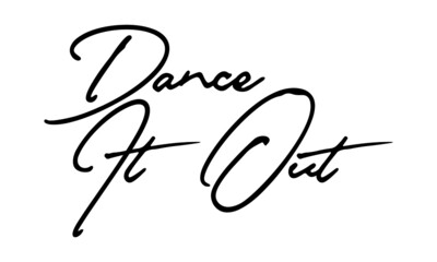 Dance it Out Handwritten Font Calligraphy Black Color Text 
on White Background