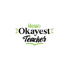 Fototapeta premium School quote lettering typography