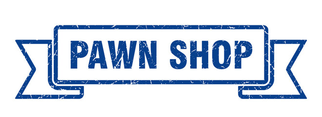 pawn shop ribbon. pawn shop grunge band sign. pawn shop banner