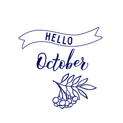 Original hand lettering Hello October and seasonal symbol rovan