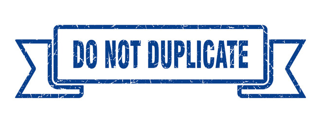 do not duplicate ribbon. do not duplicate grunge band sign. do not duplicate banner