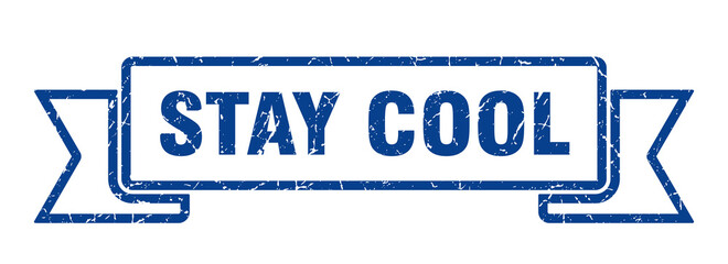 Fototapeta premium stay cool ribbon. stay cool grunge band sign. stay cool banner