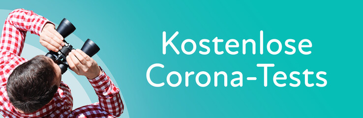 Naklejka premium Kostenlose Corona-Tests. Mann mit Fernglas aus Vogelperspektive. Beobachtung, Draufsicht, Panorama. Business Text auf blau. Statistik, Wirtschaft