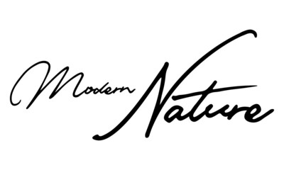 Modern Nature 
Handwritten Font Calligraphy Black Color Text 
on White Background