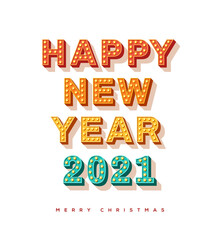 Happy New Year 2021 card or banner with colorful typography design. Vector illustration with retro light bulbs font on white background.