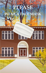 Please wear a face mask banner with school building, schoolboy, text, white medical face mask. Coronavirus banner