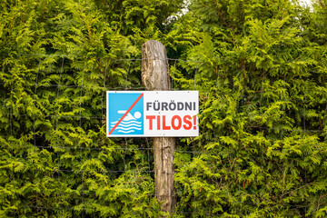 "Fürödni TILOS!" sign, Hungary - "Do not swim!"